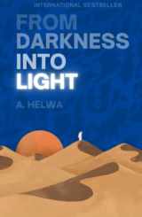 9781957415055-1957415053-From Darkness Into Light (Inspirational Islamic Books)
