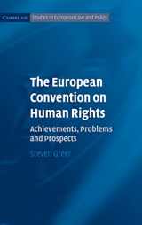9780521846172-052184617X-The European Convention on Human Rights: Achievements, Problems and Prospects (Cambridge Studies in European Law and Policy)