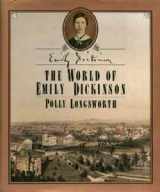 9780393028928-0393028925-The World of Emily Dickinson