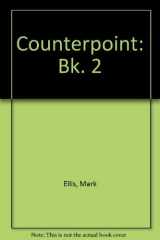 9780175555802-017555580X-Counterpoint: Book Two - Elementary: Elementary. Coursebook: Course Book (Counterpoint)