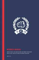 9781935017295-1935017292-Member Manual: Unites States Soo Bahk Do Moo Duk Kwan Federation