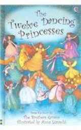 9780794508241-0794508243-The Twelve Dancing Princesses (Young Reading Gift Books)