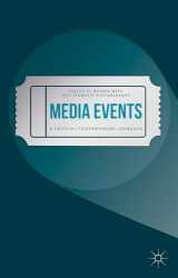 9781137574275-1137574275-Media Events: A Critical Contemporary Approach