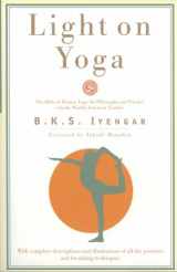 9780805210316-0805210318-Light on Yoga: The Bible of Modern Yoga
