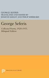 9780691641980-0691641986-George Seferis: Collected Poems, 1924-1955. Bilingual Edition - Bilingual Edition (The Lockert Library of Poetry in Translation, 82)