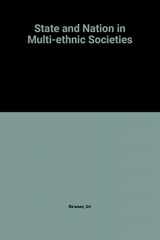 9780719037115-0719037115-State and Nation in Multi-Ethnic Societies