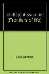 9780120773435-0120773430-Intelligent systems (Frontiers of life)