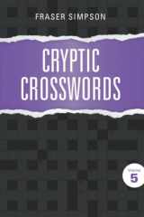 9781777561345-1777561345-Cryptic Crosswords Volume 5 (Fraser Simpson Cryptic Crosswords)