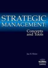 9781906403706-1906403708-Strategic Management: Concepts and Tools