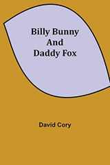 9789354940545-9354940544-Billy Bunny and Daddy Fox