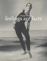 9780262525107-0262525100-Feelings Are Facts: A Life (Writing Art)