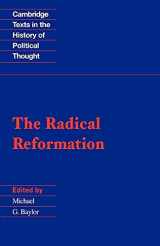 9780521379489-0521379482-The Radical Reformation (Cambridge Texts in the History of Political Thought)