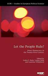 9781785522574-1785522574-Let the People Rule: Direct Democracy in the Twenty-First Century