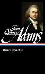 9781598535204-159853520X-John Quincy Adams: Diaries Vol. 1 1779-1821 (LOA #293) (Library of America Adams Family Collection)