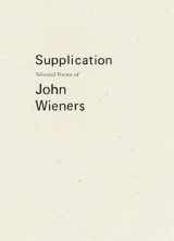 9781940696195-1940696194-Supplication: Selected Poems of John Wieners