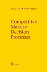 9781461284819-1461284813-Competitive Markov Decision Processes