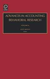 9780762310470-0762310472-Advances in Accounting Behavioral Research (Advances in Accounting Behavioral Research, 6)