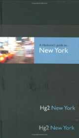 9781905428076-1905428073-Hedonist's Guide to New York (A Hedonist's Guide to...)