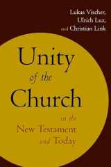 9780802863768-0802863760-Unity of the Church in the New Testament and Today