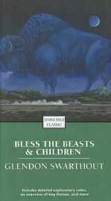 9780756935894-075693589X-Bless the Beasts and Children (Enriched Classics (Pb))