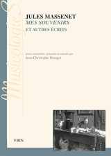 9782711626748-2711626741-Mes Souvenirs Et Autres Ecrits (Musicologies) (French Edition)