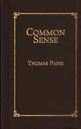 9781557094582-1557094586-Common Sense (Books of American Wisdom)