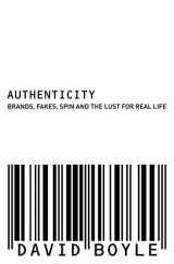 9780007179640-0007179642-Authenticity : Brands, Fakes, Spin and the Lust for Real Life