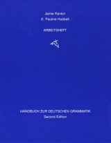 9780669399042-0669399043-Arbeitsheft: Handbuch zur Deutschen Grammatik : Aufgaben zur Kommunikation/Aufgaben zur Grammatik