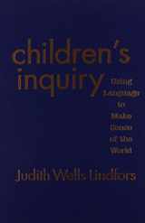 9780807738375-0807738379-Children's Inquiry: Using Language to Make Sense of the World (Language and Literacy Series)