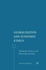 9781349370429-1349370428-Globalization and Economic Ethics: Distributive Justice in the Knowledge Economy