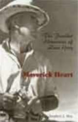 9780821413166-0821413163-Maverick Heart: The Further Adventures Of Zane Grey