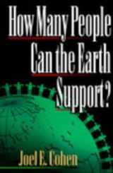 9780393038620-0393038629-How Many People Can the Earth Support?