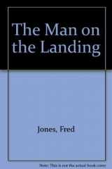 9780224022514-0224022512-The Man On The Landing