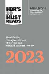 9781647824556-1647824559-HBR's 10 Must Reads 2023: The Definitive Management Ideas of the Year from Harvard Business Review (with bonus article "Persuading the Unpersuadable" By Adam Grant)