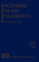 9780735401303-0735401306-Increasing the AGS Polarization: Ann Arbor, Michigan, 6-9 November 2002 (AIP Conference Proceedings)