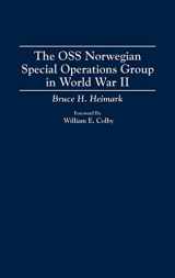 9780275948603-0275948609-The OSS Norwegian Special Operations Group in World War II