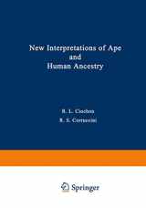 9780306410727-0306410729-New Interpretations of Ape and Human Ancestry (Advances in Primatology)