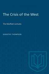 9781487573515-1487573510-The Crisis of the West: The Marfleet Lectures (Heritage)