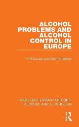9781032611112-1032611111-Alcohol Problems and Alcohol Control in Europe (Routledge Library Editions: Alcohol and Alcoholism)
