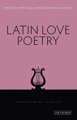 9781780761916-1780761910-Latin Love Poetry (Understanding Classics)