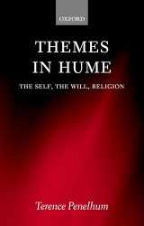 9780199266357-0199266352-Themes in Hume: The Self, the Will, Religion