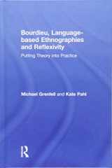 9781138645271-1138645273-Bourdieu, Language-based Ethnographies and Reflexivity: Putting Theory into Practice