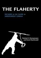 9780253026248-0253026245-The Flaherty: Decades in the Cause of Independent Cinema