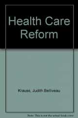 9781558100893-155810089X-Health Care Reform: ESSENTIAL MENTAL HEALTH SERVICES (American Nurses Association)