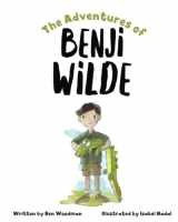 9781778132803-1778132804-The Adventures of Benji Wilde