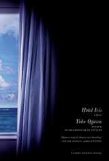 9780312425241-0312425244-Hotel Iris: A Novel