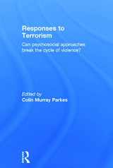 9780415688550-0415688558-Responses to Terrorism: Can psychosocial approaches break the cycle of violence?