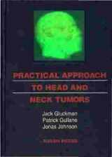 9780781702287-0781702283-Practical Approach to Head and Neck Tumors