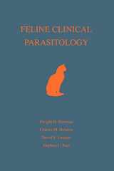 9780813803333-0813803330-Feline Clinical Parasitology
