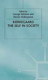 9780333682432-0333682432-Kierkegaard: The Self in Society